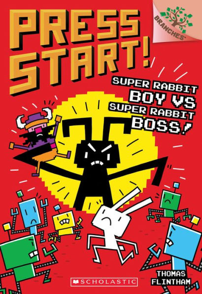 Super Rabbit Boy vs. Boss! (Press Start! Series #4)