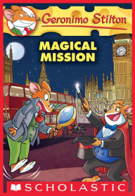 Title: Magical Mission (Geronimo Stilton #64), Author: Geronimo Stilton