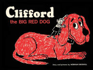 Title: Clifford the Big Red Dog: Vintage Hardcover Edition, Author: Norman Bridwell