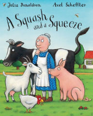 Title: A Squash and a Squeeze, Author: Julia Donaldson