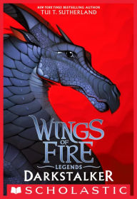 Title: Darkstalker (Wings of Fire: Legends Series #1), Author: Tui T. Sutherland