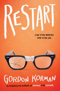 Title: Restart, Author: Gordon Korman