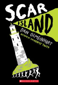 Title: Scar Island, Author: Dan Gemeinhart