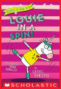 Louie in a Spin! (Unicorn in New York #3)