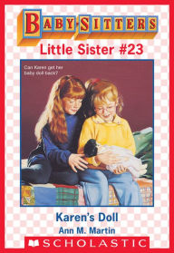 Title: Karen's Doll (Baby-Sitters Little Sister #23), Author: Ann M. Martin