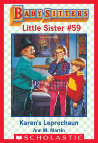 Title: Karen's Leprechaun (Baby-Sitters Little Sister #59), Author: Ann M. Martin