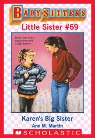 Title: Karen's Big Sister (Baby-Sitters Little Sister #69), Author: Ann M. Martin