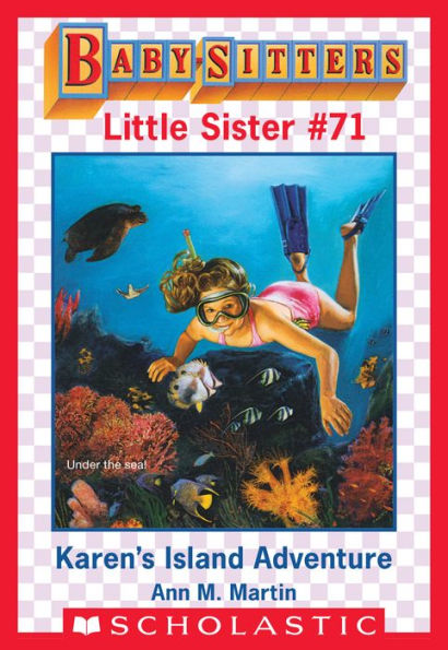 Karen's Island Adventure (Baby-Sitters Little Sister #71)