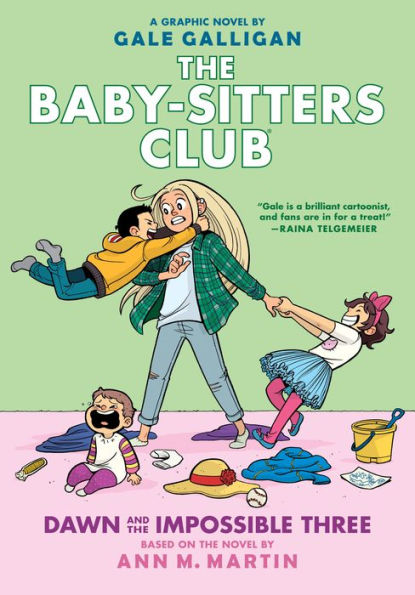 The Baby-Sitters Club: Dawn and the Impossible Three