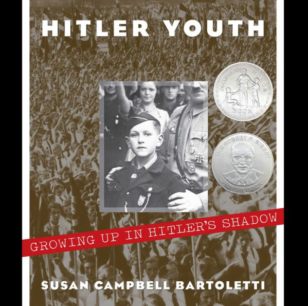 Hitler Youth: Growing Up in Hitler's Shadow (Scholastic Focus)