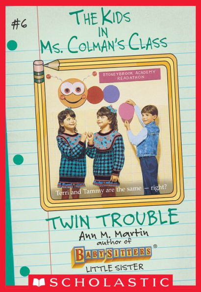 Twin Trouble (The Kids in Ms. Colman's Class #6)