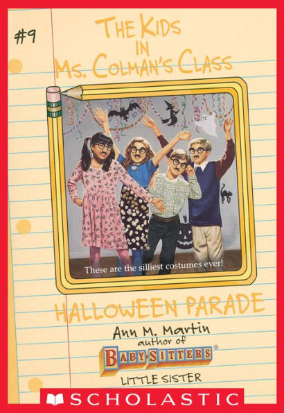 Halloween Parade (The Kids in Ms. Colman's Class #9)