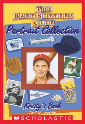 Kristys Book The Baby Sitters Club Portrait Collectionnook Book - 