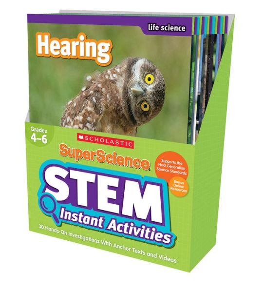 SuperScience STEM Instant Activities: Grades 4-6: 30 Hands-on Investigations With Anchor Texts and Videos