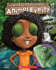Title: What If You Had Animal Eyes?, Author: Sandra Markle
