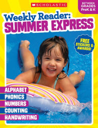 Title: Weekly Reader: Summer Express (Between Grades PreK & K) Workbook, Author: Scholastic Teaching Resources
