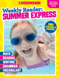 Title: Weekly Reader: Summer Express (Between Grades 1 & 2) Workbook, Author: Scholastic Teaching Resources