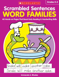 Title: Scrambled Sentences: Word Families: 40 Hands-on Pages That Boost Early Reading & Handwriting Skills, Author: Immacula A. Rhodes
