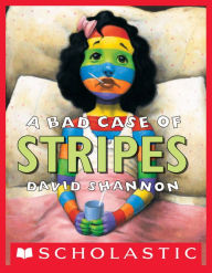 Title: A Bad Case of Stripes, Author: David Shannon