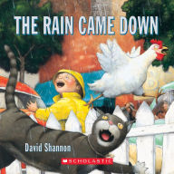 Title: The Rain Came Down, Author: David Shannon