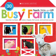 Title: Touch, Slide, and Lift Busy Farm (Scholastic Early Learners), Author: Scholastic