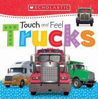 Title: Touch and Feel Trucks (Scholastic Early Learners), Author: Scholastic