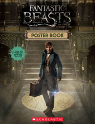 Title: Fantastic Beasts and Where to Find Them: Poster Book, Author: Scholastic