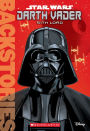 Darth Vader: Sith Lord (Scholastic Backstories Series)