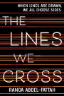 The Lines We Cross