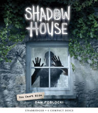 Title: You Can't Hide (Shadow House Series #2), Author: Dan Poblocki