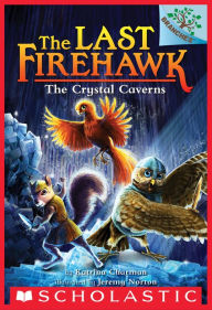 Title: The Crystal Caverns (The Last Firehawk Series #2), Author: Katrina Charman