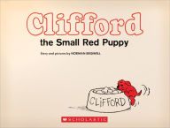 Title: Clifford the Small Red Puppy (Vintage Hardcover Edition), Author: Norman Bridwell