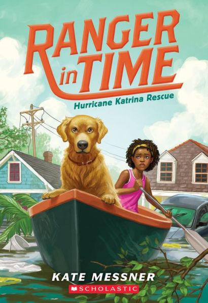 Hurricane Katrina Rescue (Ranger Time Series #8)
