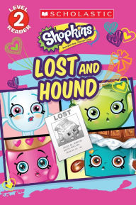 Title: Lost and Hound (Shopkins), Author: Sydney Malone