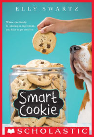 Title: Smart Cookie, Author: Elly Swartz