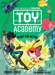 Title: Ready for Action (Toy Academy #2), Author: Brian Lynch