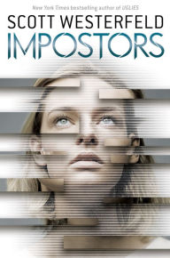 Title: Impostors (Impostors Series #1), Author: Scott Westerfeld