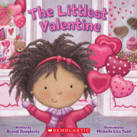Title: The Littlest Valentine, Author: Brandi Dougherty