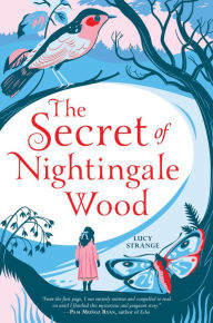 Title: The Secret of Nightingale Wood, Author: James London