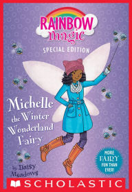 Title: Michelle the Winter Wonderland Fairy (Rainbow Magic Special Edition), Author: Daisy Meadows