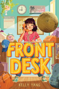 Title: Front Desk (Front Desk #1), Author: Kelly Yang