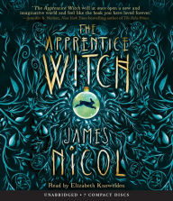 Title: The Apprentice Witch, Author: James Nicol