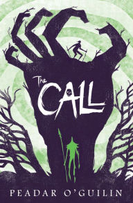 Title: The Call, Author: Peadar O'Guilin