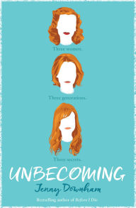 Title: Unbecoming, Author: Jenny Downham