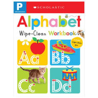 Title: Wipe-Clean Workbook: Pre-K Alphabet (Scholastic Early Learners), Author: Scholastic