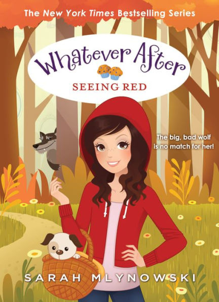 Seeing Red (Whatever After Series #12)