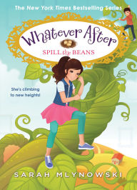 Forum for book downloading Spill the Beans (Whatever After #13) by Sarah Mlynowski  (English Edition)