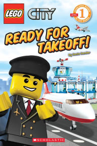 Title: LEGO City: Ready for Takeoff! (Level 1), Author: Sonia Sander