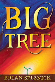 Download ebooks to ipad mini Big Tree by Brian Selznick, Brian Selznick (English Edition)