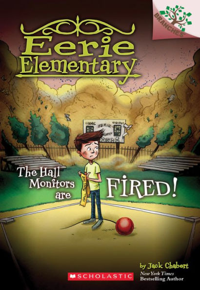 The Hall Monitors Are Fired! (Eerie Elementary Series #8)